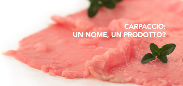 Carpaccio: un nome, un prodotto?